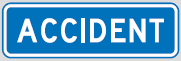 Accident sign