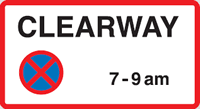 Clearway 7 am to 9 am sign